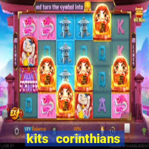 kits corinthians dls 2021